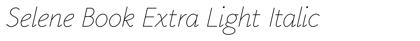 Selene Book Extra Light Italic